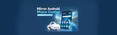 Mirror Android Phone Control hero image