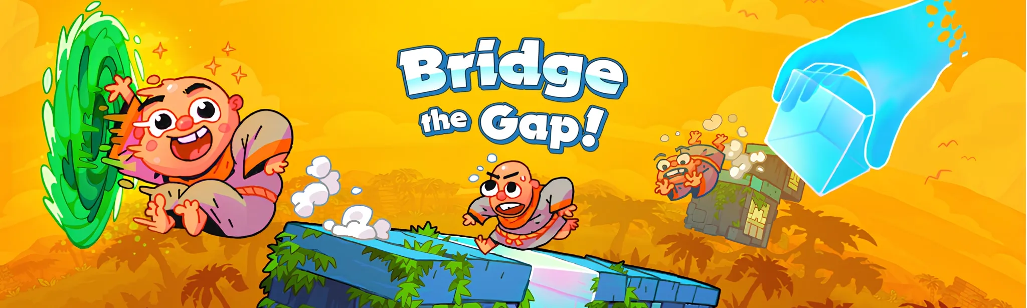 Bridge the Gap!