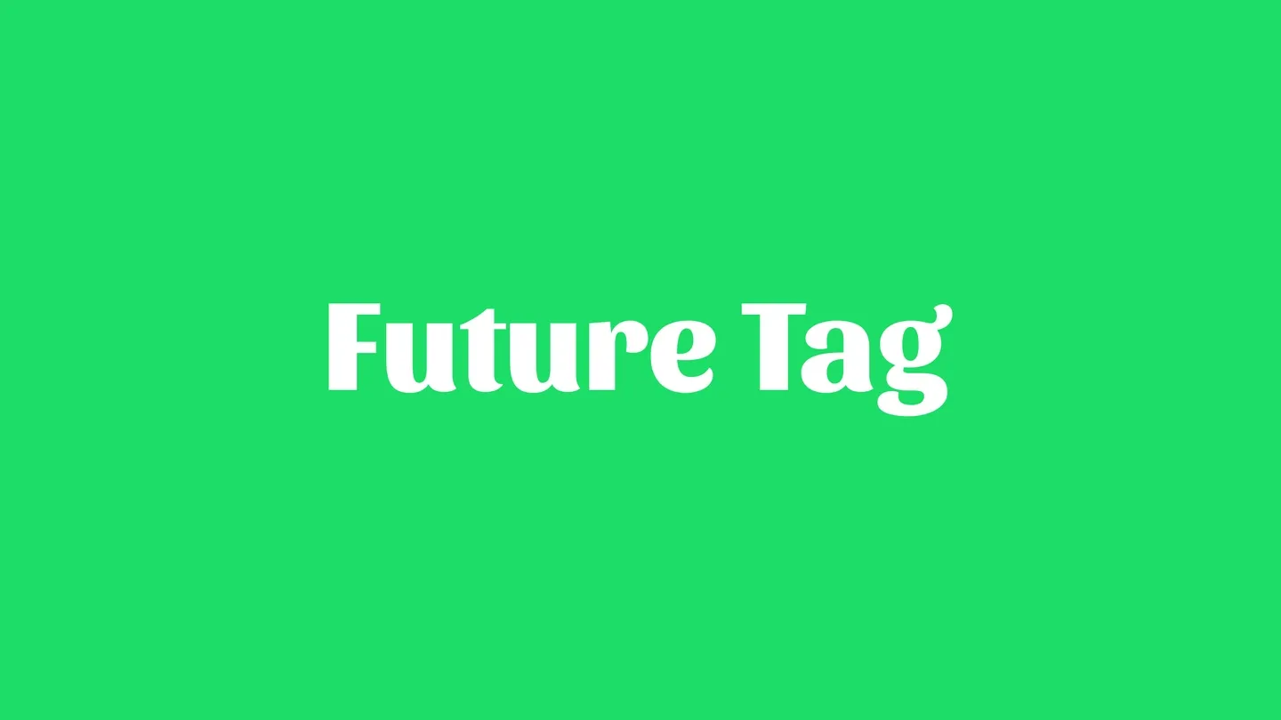 Future Tag trailer 0