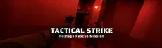 Tactical Strike: Hostage Rescue Mission hero image