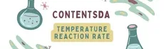 Temperature Reaction Rate Experiment - ContentsDa Science Experiment hero image