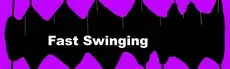 Fast Swinging hero image