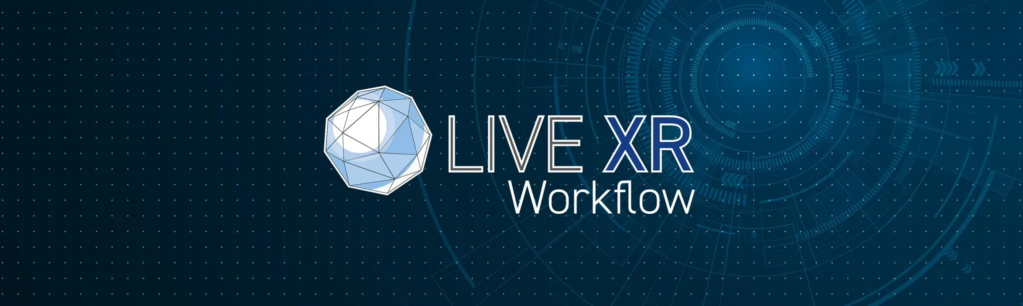 LiveXR Workflow