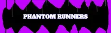 Phantom Runners hero image