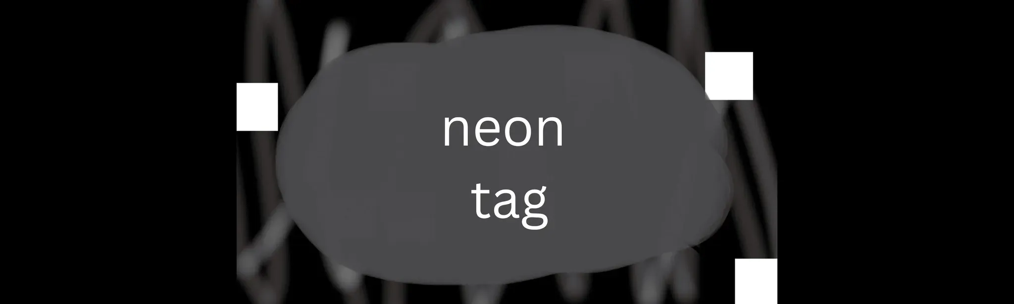 neon tag