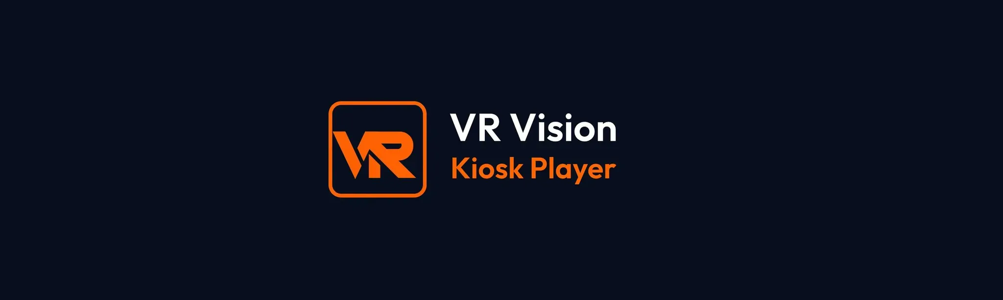 VR Vision Kiosk Player
