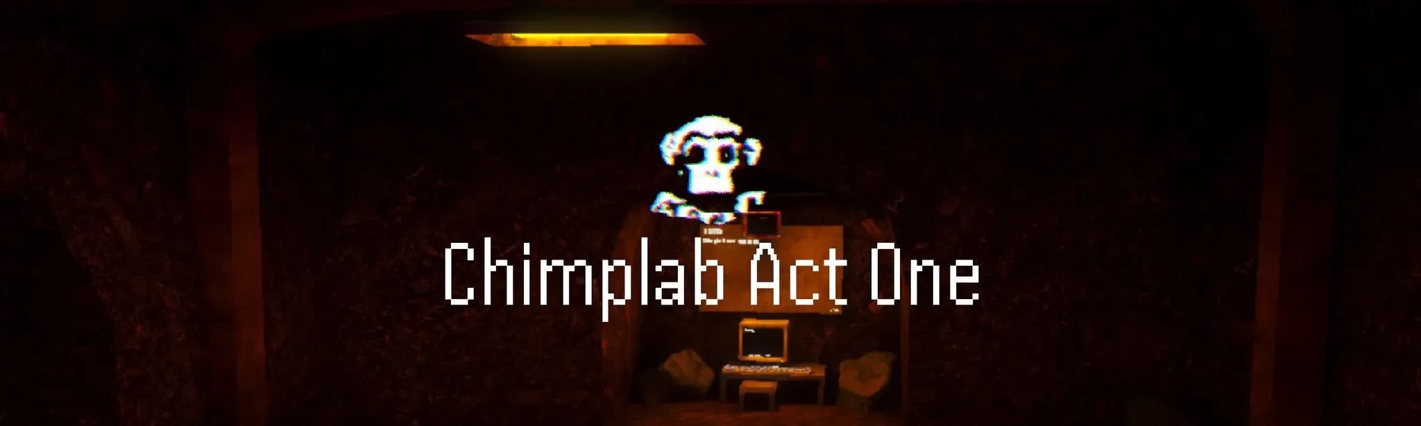 Chimplab Act One