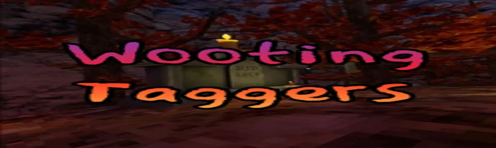 Wooting Taggers