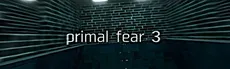 Primal Fear 3 hero image