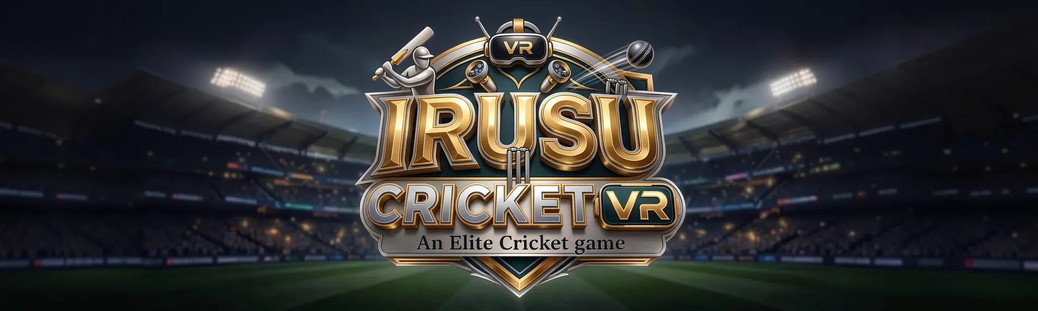 Irusu Cricket VR