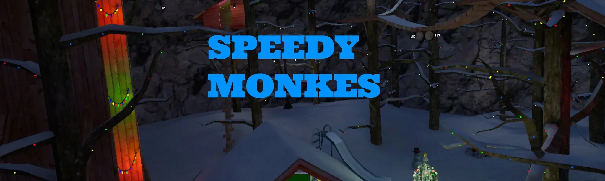 Speedy Monkes V2