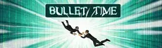 Bullet Time hero image