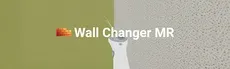 Wall Changer MR hero image