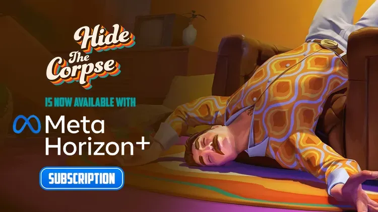 Developer update image for 💀 Hide the Corpse Joins Meta Horizon+