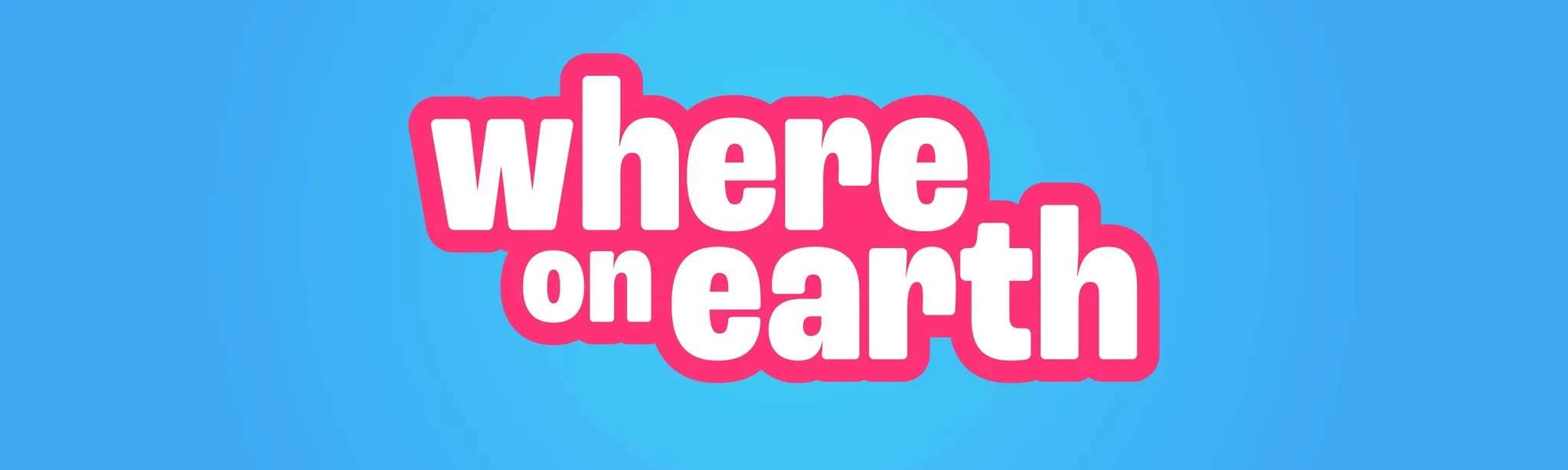 Where on Earth