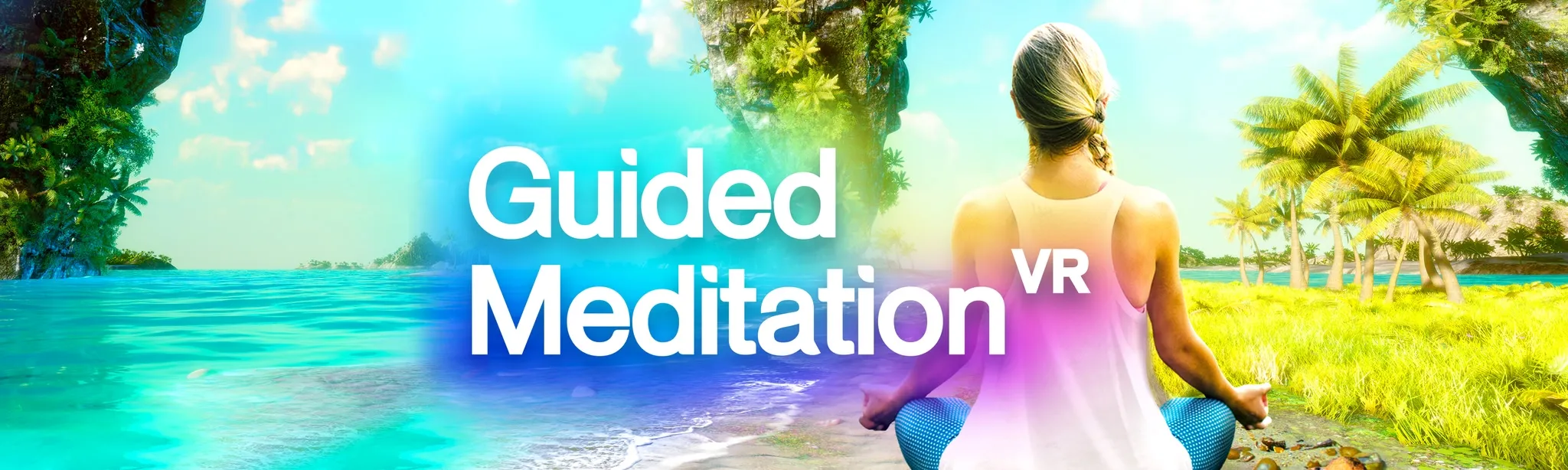 Guided Meditation VR