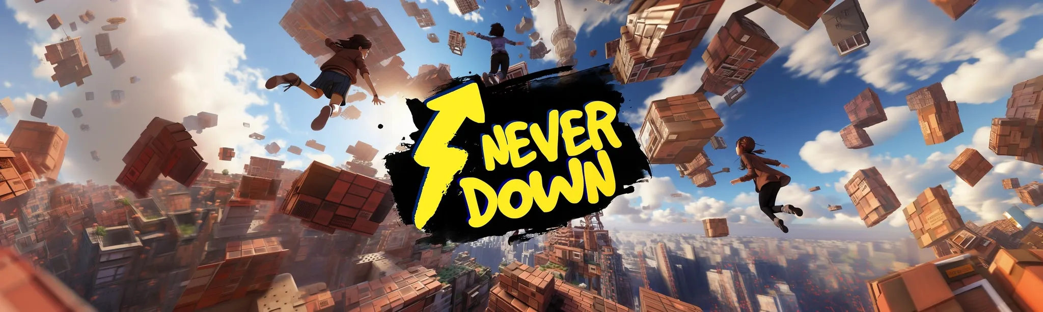 Never Down - Only Up