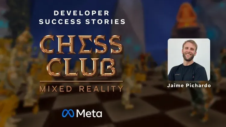 Developer update image for Chess Club Featured by Meta: A Developer Success Story +Upcomign Discount for Connect