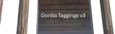 Gorilla Taggings v3 hero image