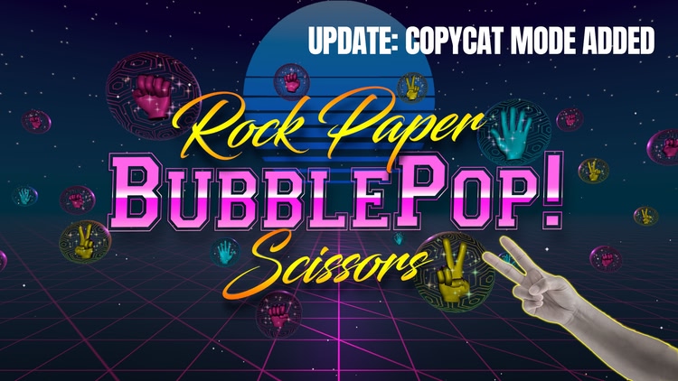 Developer update image for COPYCAT MODE added to BubblePop! Rock Paper Scissors!