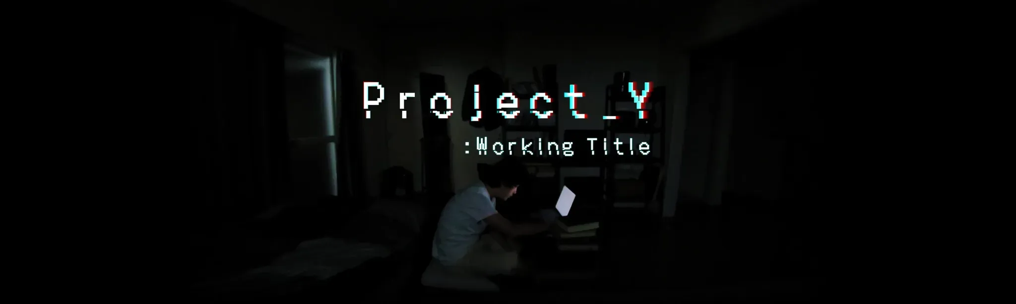 Project_Y: Working Title