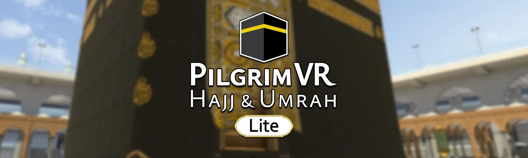 Pilgrim VR: Hajj and Umrah (Lite)