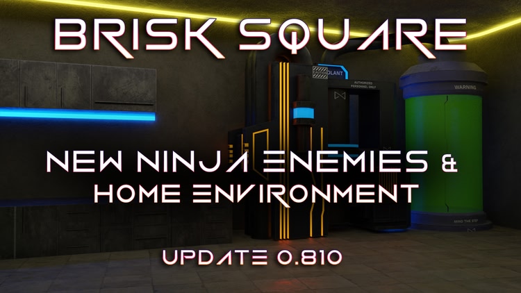 Developer update image for New Home Environment & New Enemies