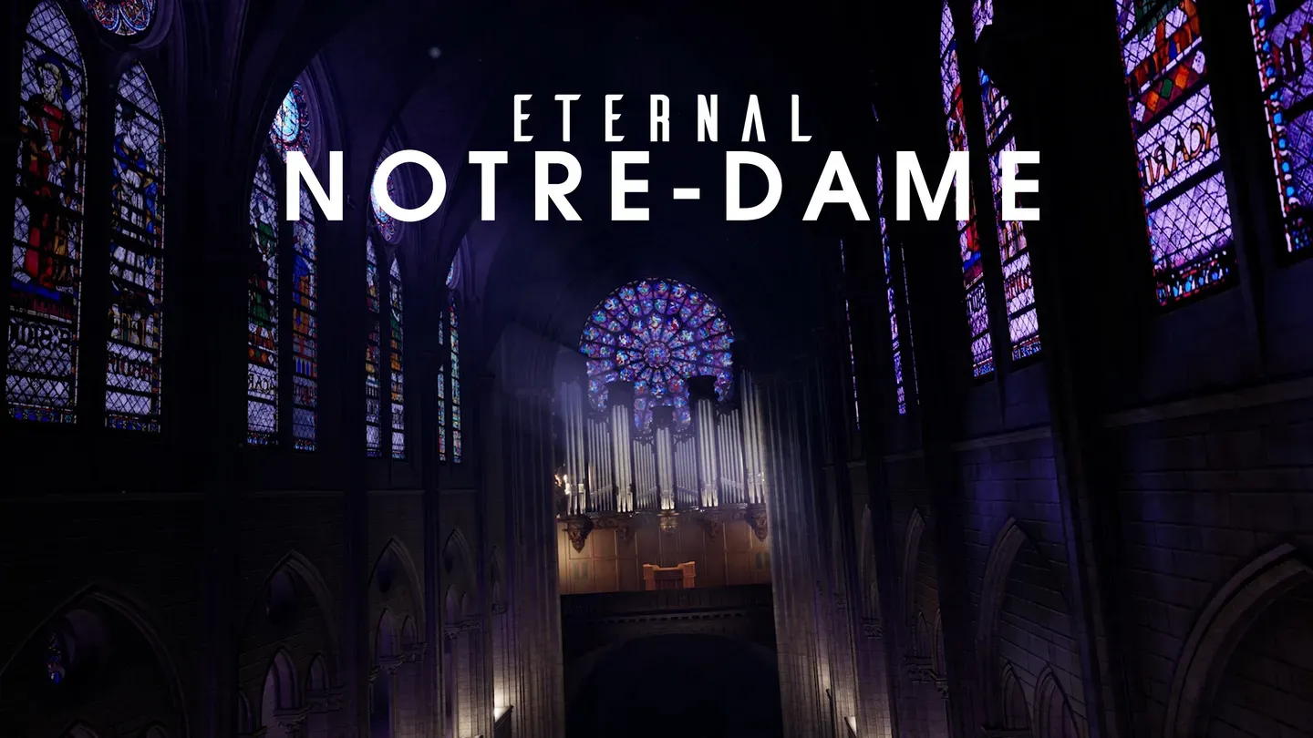 Eternal Notre-Dame trailer 0
