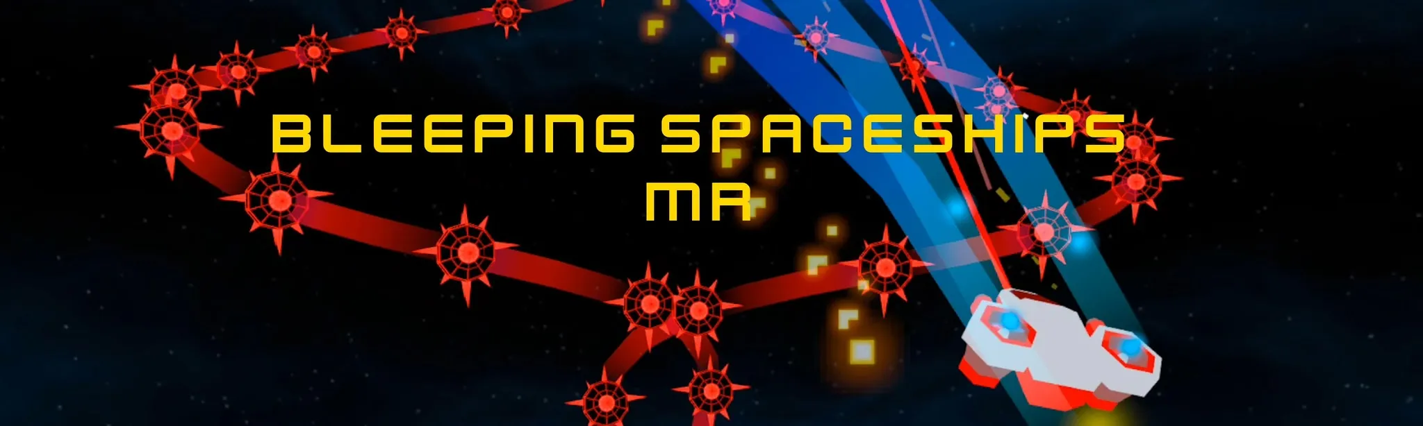 Bleeping Spaceships MR hero image