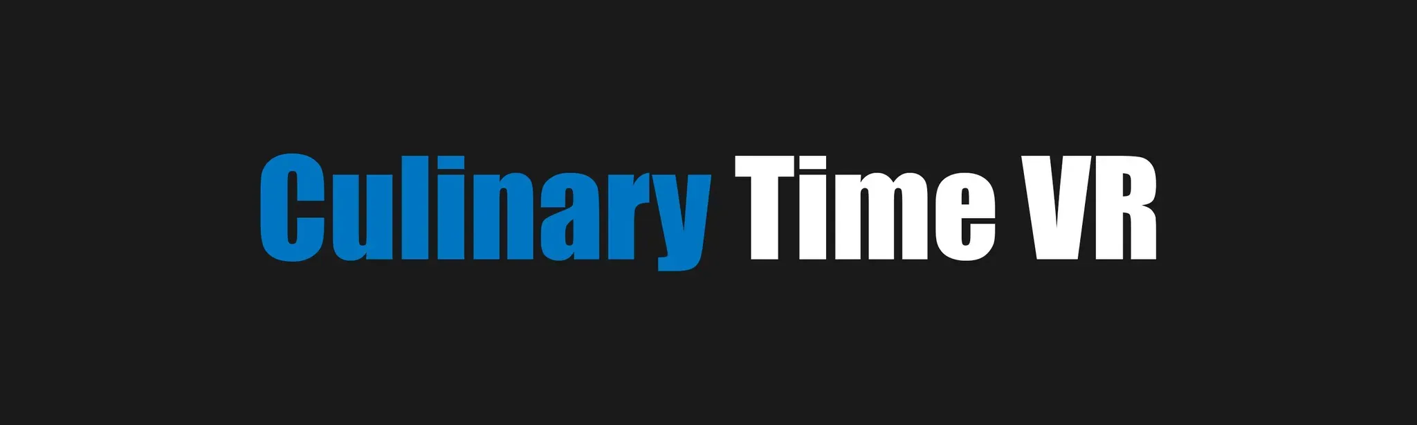 Culinary Time VR