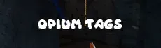 Opium Tags hero image