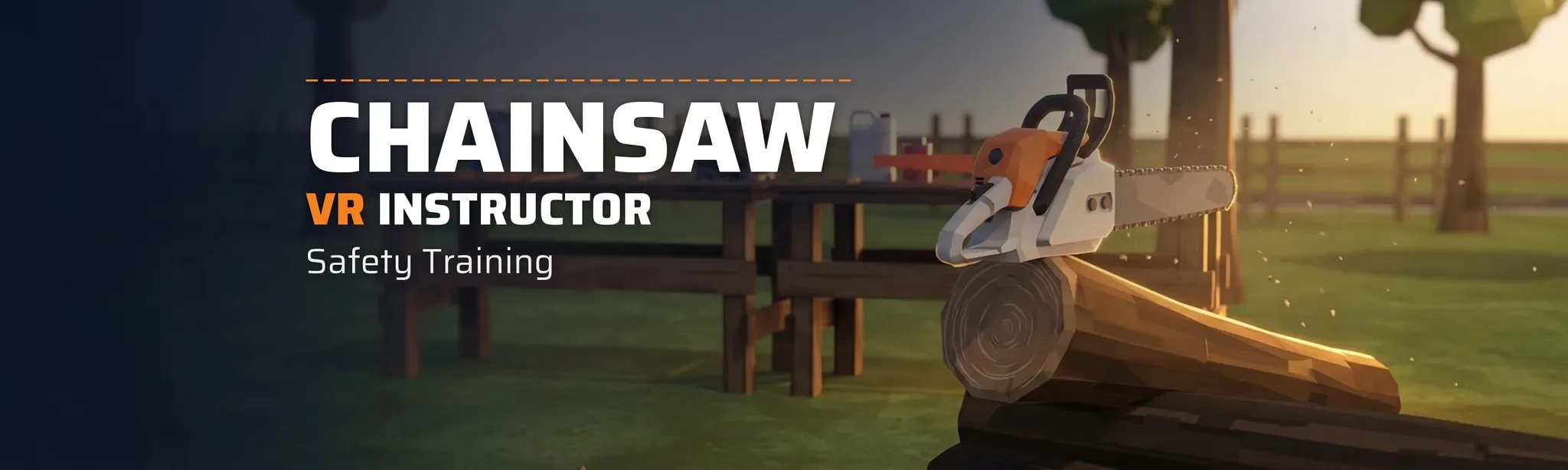 Chainsaw VR Instructor