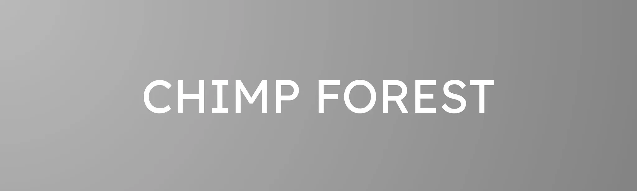 Chimp Forest