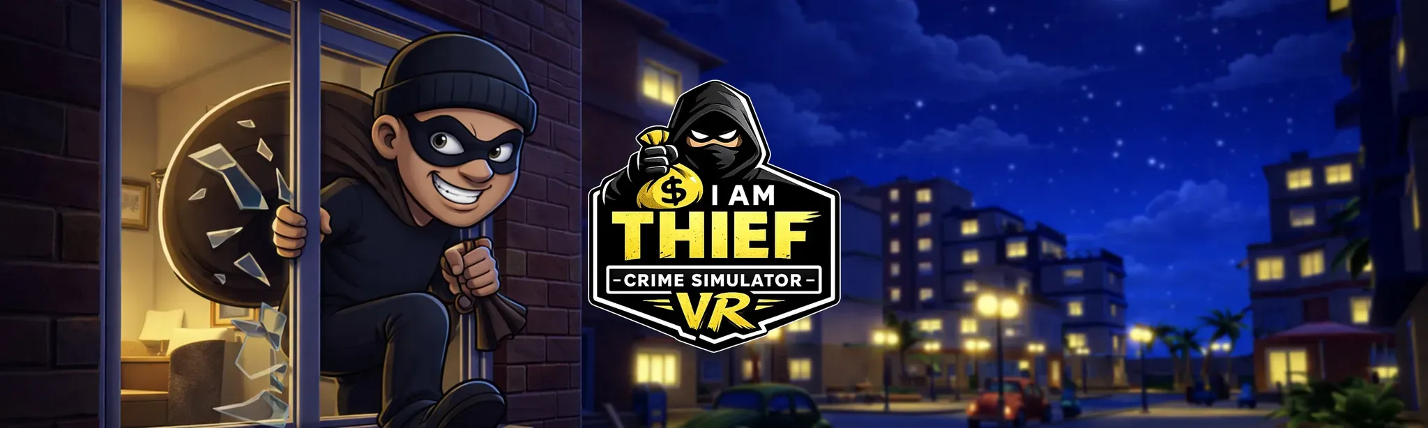I Am Thief : Crime Simulator VR