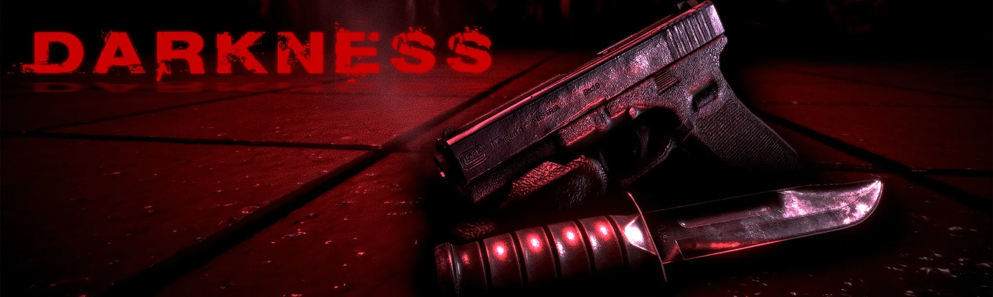 DARKNESS