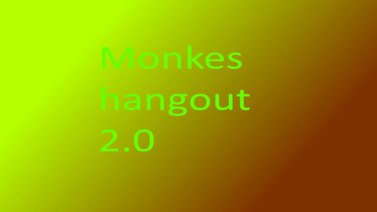 Monkes hangout 2.0   trailer 0