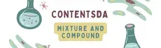 Mixture And Compound Experiment - ContentsDa Science Experiment hero image