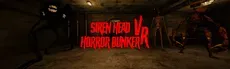Siren Head Horror Bunker VR hero image