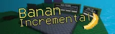 Banan Incremental hero image
