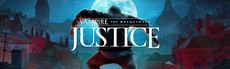 Vampire: The Masquerade - Justice