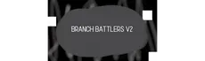 Branch Battlers V2 hero image