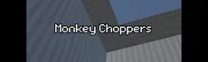 Monkey Choppers hero image
