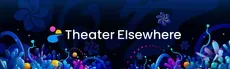 Theater Elsewhere hero image