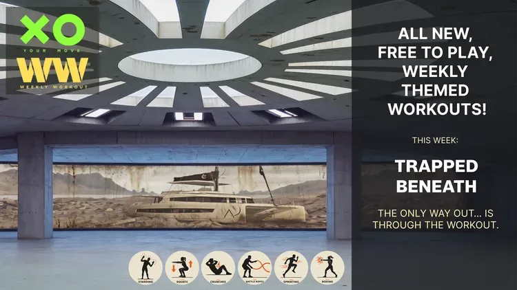Developer update image for Weekly Workout #40 - Trapped beneath the earth in a post apocalyptic bunker: the only way out is through the Workout!