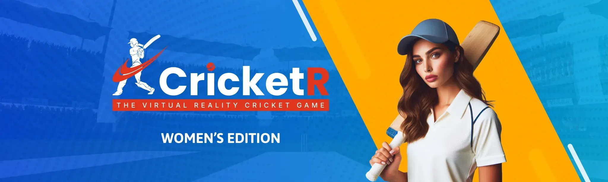 CricketR The Women's Edition - The VR Cricket Game