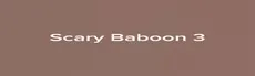 Scary Baboon 3 hero image