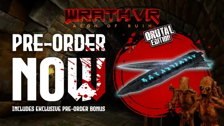 Developer update image for Pre-Order WRATH Aeon of Ruin VR Now and Claim the Obsidian Blade of Ruination Forever