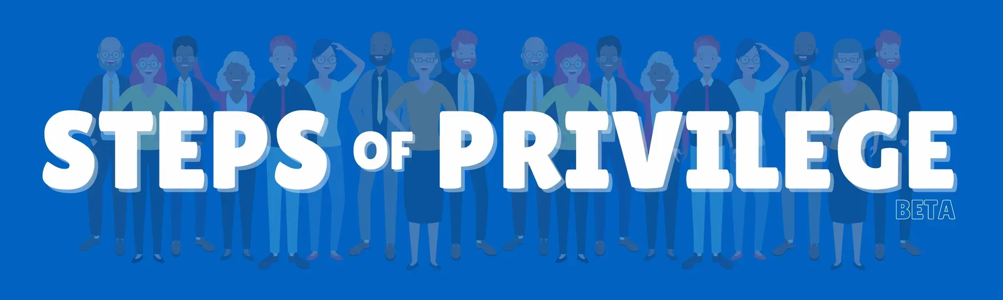 Steps of Privilege (Beta)