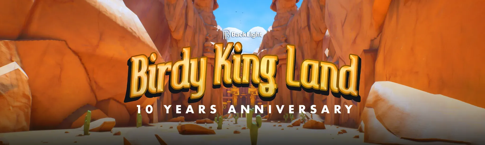 Birdy King Land : 10 years anniversary
