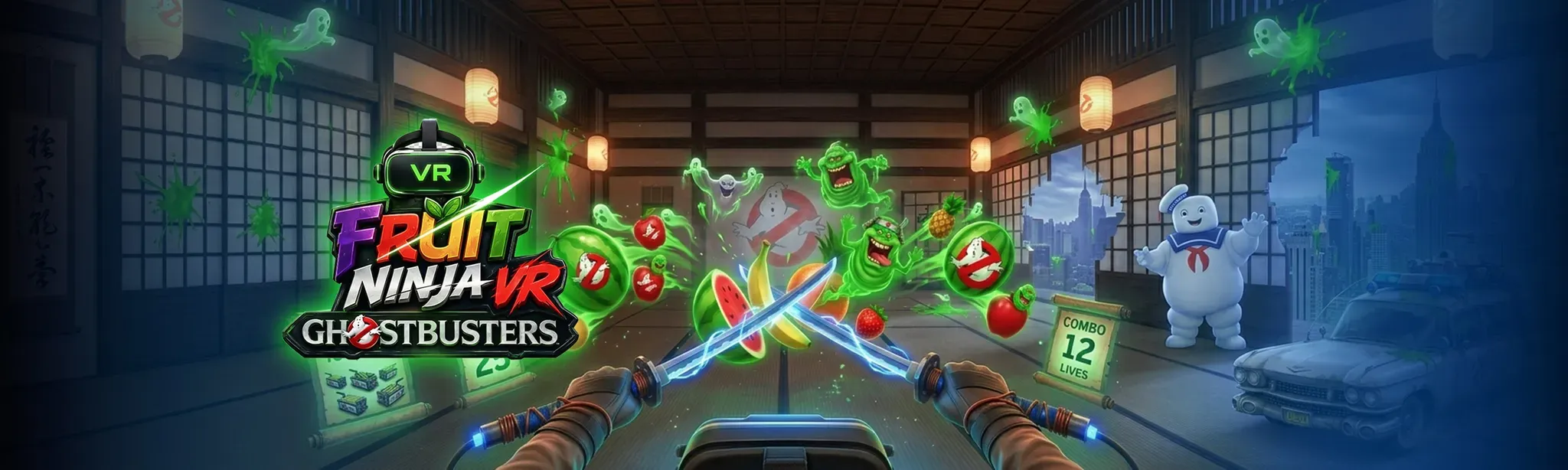 Fruit Ninja VR: Ghostbusters